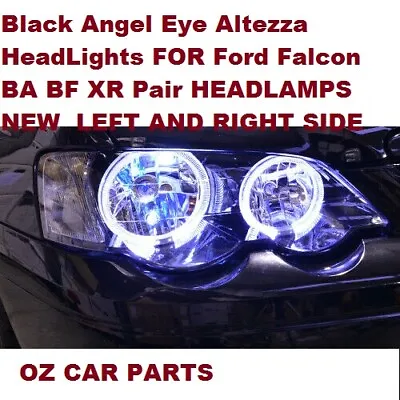Halo Angel Eyes Head Lights For Ford Falcon FPV BA BF Sedan UTE XR6 Turbo XR8 X2 • $619