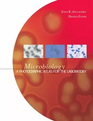 Microbiology: A Photographic Atlas For The Laboratory • $5.60