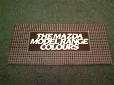 MARCH 1983 MAZDA COLOUR CHART 323 Inc GT + 626 929 RX7 B1800 E1600 UK BROCHURE • $9.79