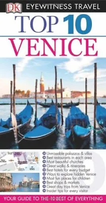 £2.22 • Buy DK Eyewitness Top 10 Travel Guide: Venice By Gillian Price. 9781409373247