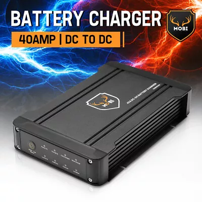 Mobi 20A 30A 40A DC To DC Battery Charger 12V MPPT Solar AGM Lithium LifePO4 • $129.95