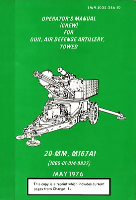 244 Page 1977 TM 9-1005-286-10 M167A1 VULCAN VADS Air Defense Manual On Data CD • $14.99