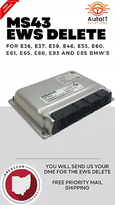 BMW MS43 ECU DME EWS/Immobilizer Delete Service - E46 330 E39 530i E53 X5 More • $125