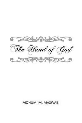 Hand Of God By Maswabi 9781466958449 | Brand New | Free UK Shipping • £10.99