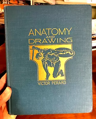 Anatomy And Drawing Victor Perard 1946 9th Edition HC VG Vintage • $44