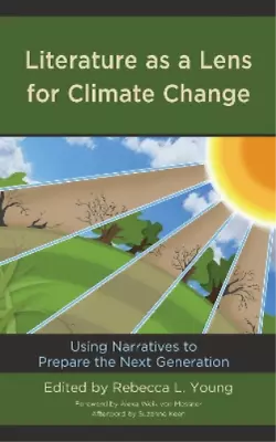 Alexa Weik Von Mossner Literature As A Lens For Climate Change (Hardback) • $185.54