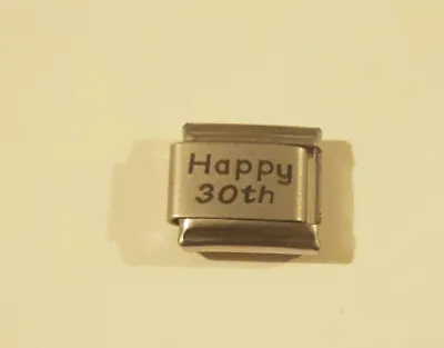 £2.99 • Buy HAPPY 30th Italian Charm Birthday Anniversary Fits 9mm Classic Bracelets Age 30