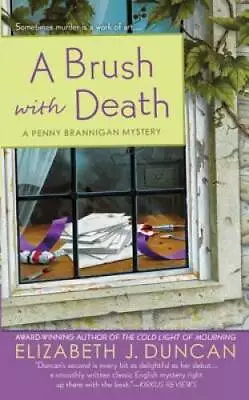 A Brush With Death: A Penny Brannigan Mystery - Mass Market Paperback - GOOD • $4.47