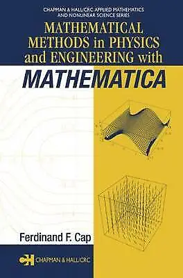 Mathematical Methods In Physics And Engineering With Mathematica (Chapman & Hal • £25.94