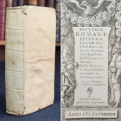 1647 VELLUM Historiæ Romanæ Epitomæ HISTORY OF ROME Latin Amsterdam Scarce • £5.50