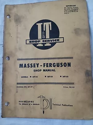 I&T MF-27 Massey Ferguson Shop Manual Models MF135 MF150 MF165 • $12