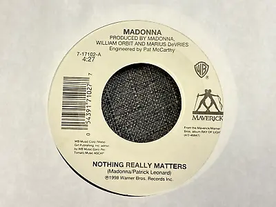 Madonna Nothing Really Matters / To Have And Not To Hold 7  45 Title Strip EX • $14.95