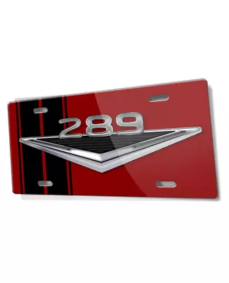 289 C.i. V8 Engine Emblem Novelty License Plate - Aluminum - 16 Colors - Made In • $17.90