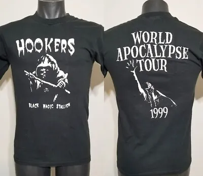 Hookers Punk Heavy Metal T Shirt S Black Magic Stallion 99 World Apocalypse Tour • $34.88