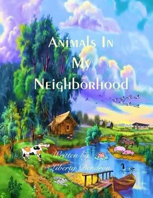 Animals In My Neighbourhood.New 9781506197074 Fast Free Shipping<| • £16.08