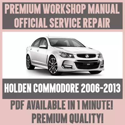WORKSHOP MANUAL SERVICE & REPAIR GUIDE For HOLDEN COMMODORE 2006-2013 • $10.56