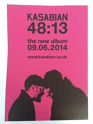 KASABIAN - MUSIC PROMO POSTER - 48:13 ALBUM - ORIGINAL OFFICIAL ISSUE - 42x30cm • £12.99