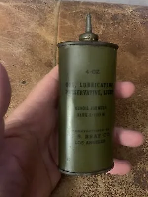 U.B Bray Military Oil Can – Formula ALOX L-1165 M – 4 Oz. Lead Spout Cap Vintage • $35