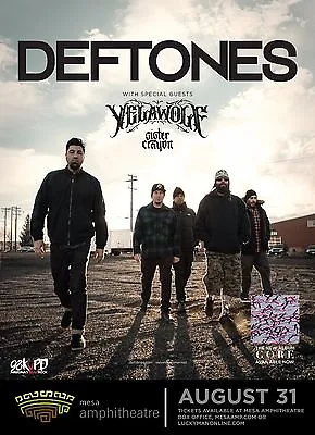 $15.61 • Buy DEFTONES/YELAWOLF/SISTER CRAYON 2016 PHOENIX CONCERT TOUR POSTER-Alt Metal Music