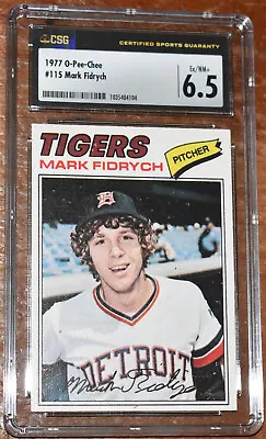 1977 O Pee Chee #115 Mark Fidrych Rookie Card RC - Beauty - CSG 6.5 Ex/NM+ • $49.95