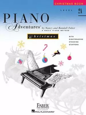 Piano Adventures - Christmas Book - Level 2A By Randall Faber (1996 Trade ... • $11.59