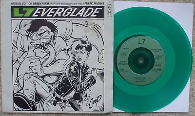 L7 - Everglade / Freak Magnet - Green Vinyl Limited / Numbered - EX- UK 45 + PS • $9.93