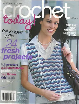 $4.99 • Buy Crochet Today! Feb/march 2007 Issue - 24 Projects Magazine Vintage