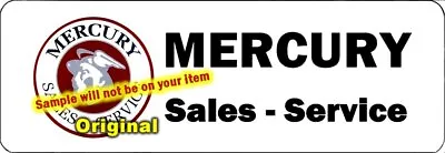 Mercury Cars Dealer Sales Service 4x12  Aluminum Wall Sign Decals • $14.95