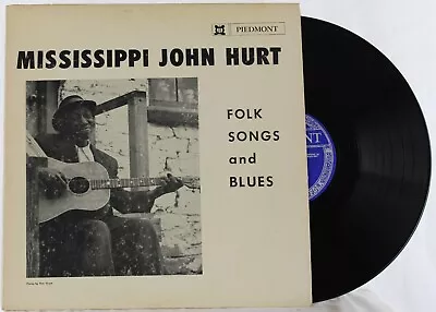 Mississippi John Hurt  Folks Songs And Blues  Piedmont Records PLP 13157 M- • $69.95