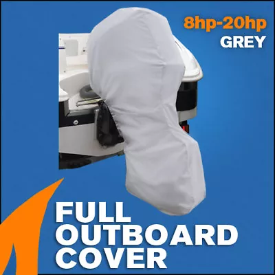 Full Outboard Boat Motor Engine Cover Dust Rain Protection Grey - 8hp - 20hp • $45.95