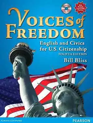 Voices Of Freedom: English And Civics For - Paperback By Bliss Bill - Good N • $40.09