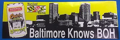 NATIONAL BOHEMIAN BEER Baltimore Orioles Vintage 1991 Unused 11  Bumper Sticker • $11.99