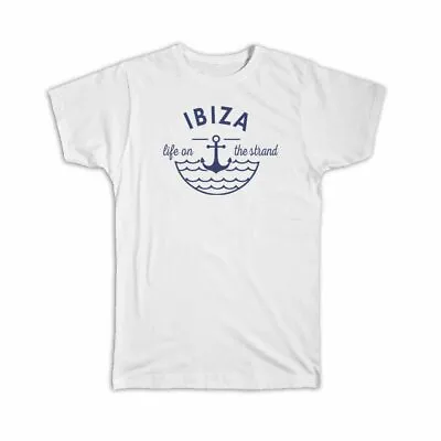 Ibiza Life On The Strand : Gift T-Shirt Beach Travel Souvenir Spain • $14.99