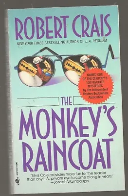ROBERT CRAIS The Monkey's Raincoat. Bantam 1992.  Elvis Cole Private Eye Novel • $2.99