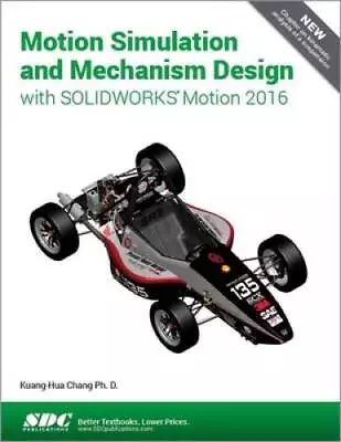 Motion Simulation And Mechanism Design With SOLIDWORKS Motion 2016 - GOOD • $7.11