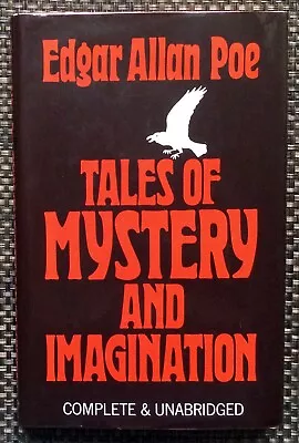 Tales Of Mystery And Imagination - Edgar Allan Poe First Edition Hardcover 1987 • £10.99