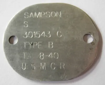 Rare - WW2 USMC 1940 Aluminum Dogtag - S. SAMPSON 301543 - T. 8-40 • $145