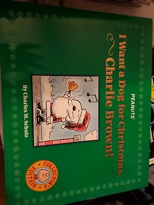 Peanuts - I Want A Dog For Christmas Charlie Brown! Book By Charles M. Schulz • $3.50