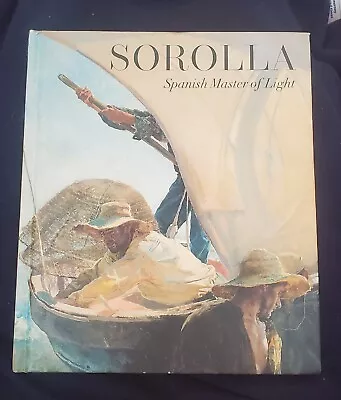 Sorolla: Spanish Master Of Light - 2019 National Gallery Hardcover No Dj - Good  • $44.44
