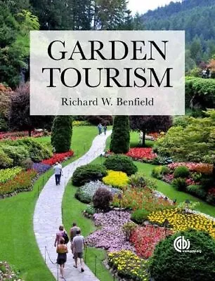 Garden Tourism [Paperback] Benfield Dr. Richard W. • $33.93