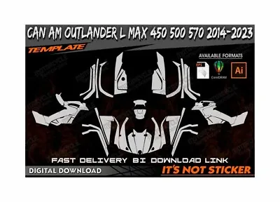 CAN AM OUTLANDER L MAX 450 500 570 2014-2023 Template Vector EPS-PDF-CDR Format • $40