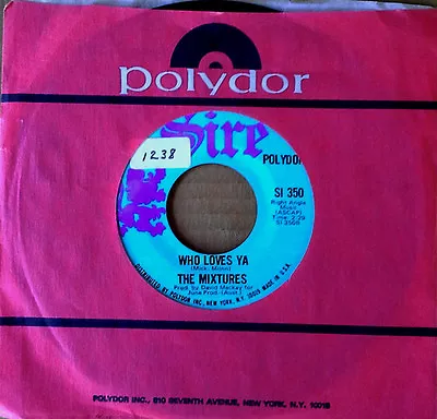 THE MIXTURES - PUSHBIKE SONG B/w WHO LOVES YA - SIRE 45  • $9.95