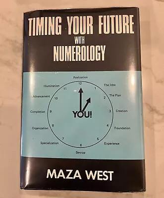 Maza West Timing Your Future With Numerology HB 1st VG • $24