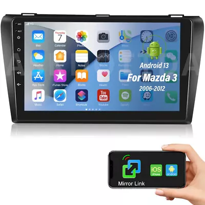 9  2+32G Android 13 Car Stereo Radio For Mazda 3 2006-2012 GPS Navi Head Unit • $179.99