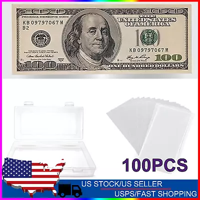 100 Pcs Dollar Bill Holder Storage Case Clear Paper Money Sleeves Protector Bag • $9.99