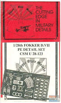 CSMU28-123 1:28 Copper State Models - Fokker D.VII PE Detail Set • $19.84