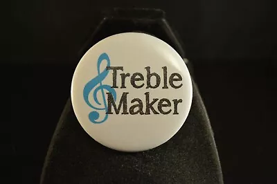 Lot Of 100  TREBLE MAKER  BUTTONS  2 1/4  NEW! Pin Pinback MUSICIAN MUSIC G CLEF • $99