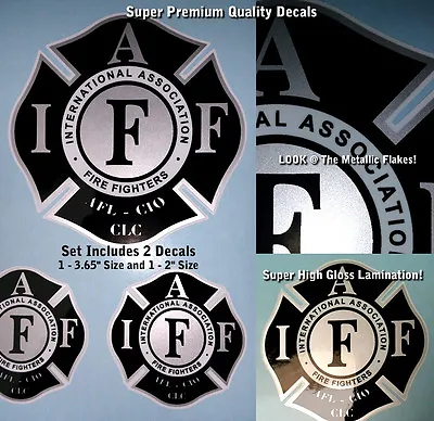 IAFF Firefighter Decals Black Silver Metallic 2pc Kit Stickers Laminated 0016 • $6.95
