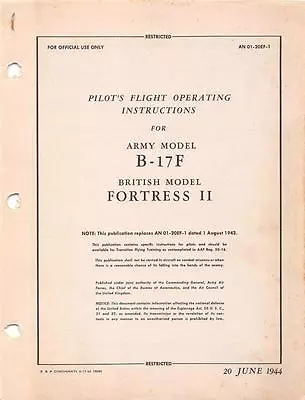 1944 Aaf Boeing B-17f Flying Fortress Bomber Pilots Flight Manual Handbook-cd • $24.99