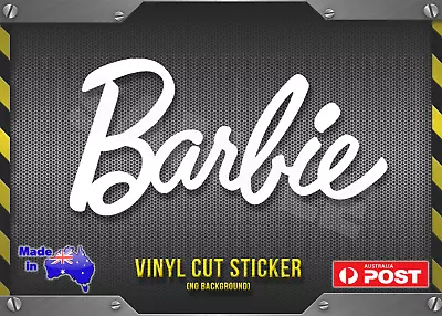 Barbie Vinyl Cut Decal Sticker New Logo FREE POST 200mm Long Gloss WHITE • $7.50